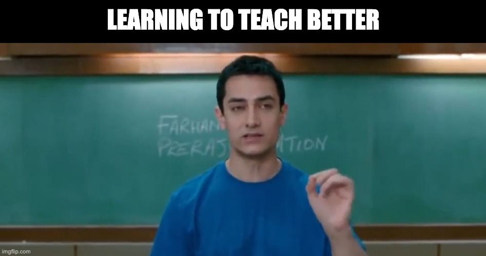 Learning to teach better!