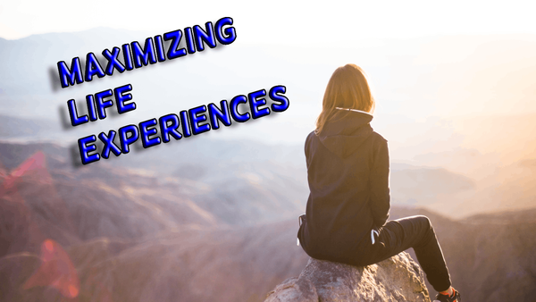 On maximizing life experiences